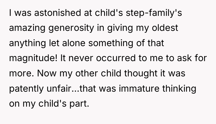 I was astonished at child's step-family's amazing generosity in giving...