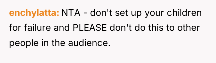 enchylatta NTA - don't set up your children for failure...