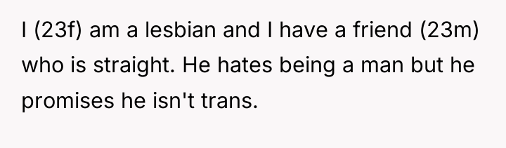 I (23f) am a lesbian and I have a friend...