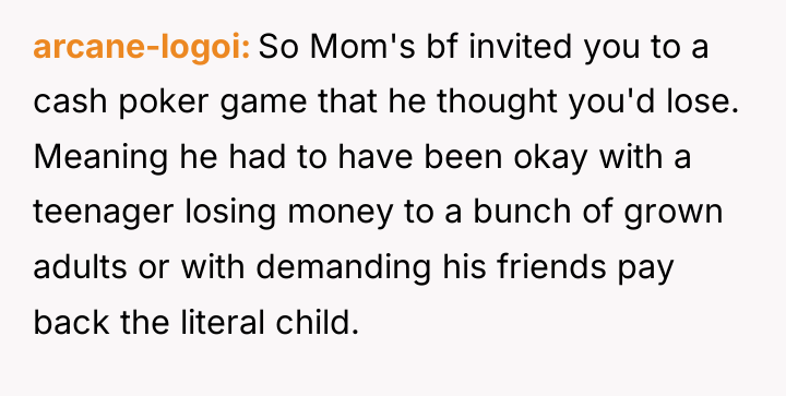 arcane-logoi So Mom's bf invited you to a cash poker...