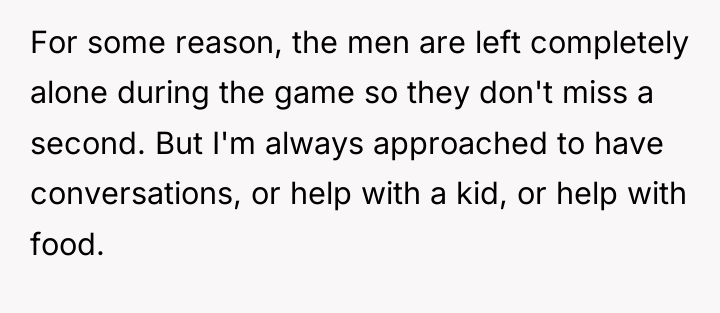 For some reason, the men are left completely alone during...