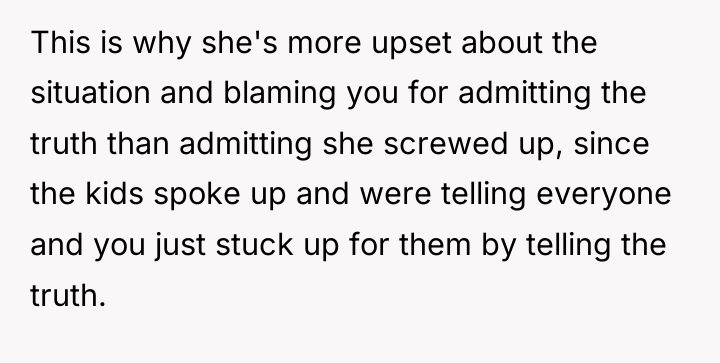 This is why she's more upset about the situation and...