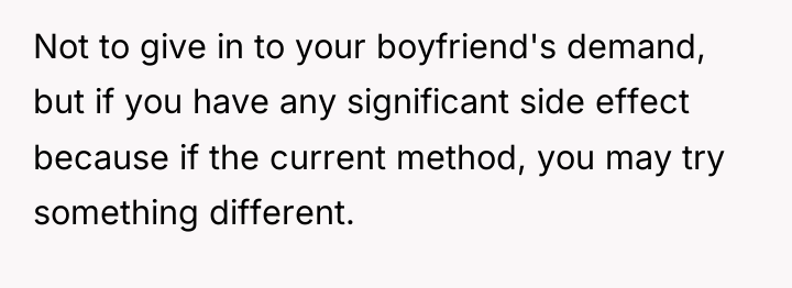 Not to give in to your boyfriend's demand, but if...