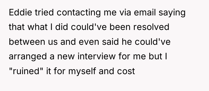 Eddie tried contacting me via email saying that what I...