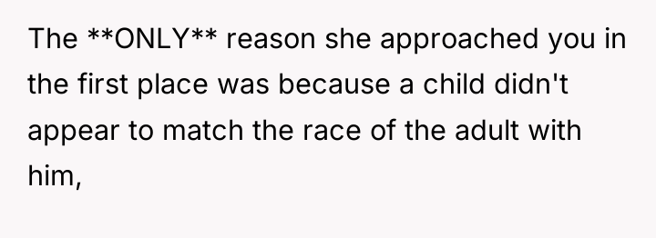 The **ONLY** reason she approached you in the first place...