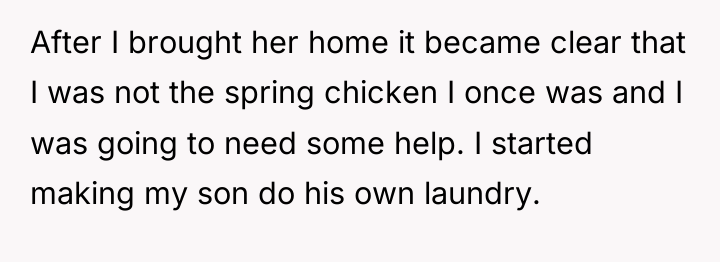 After I brought her home it became clear that I...