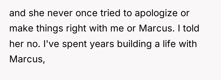and she never once tried to apologize or make things...