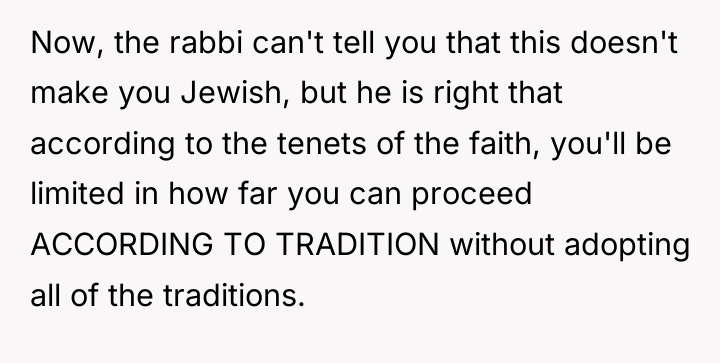 Now, the rabbi can't tell you that this doesn't make...
