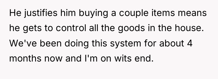 He justifies him buying a couple items means he gets...