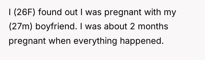 I (26F) found out I was pregnant with my (27m)...