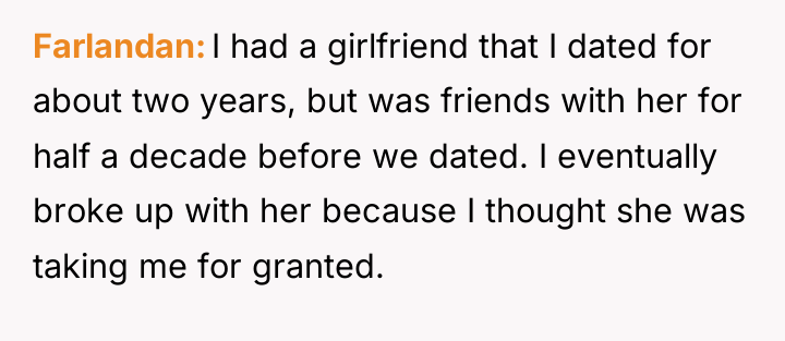 Farlandan I had a girlfriend that I dated for about...