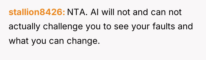 stallion8426 NTA. AI will not and can not actually challenge...
