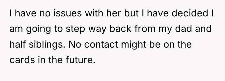 I have no issues with her but I have decided...