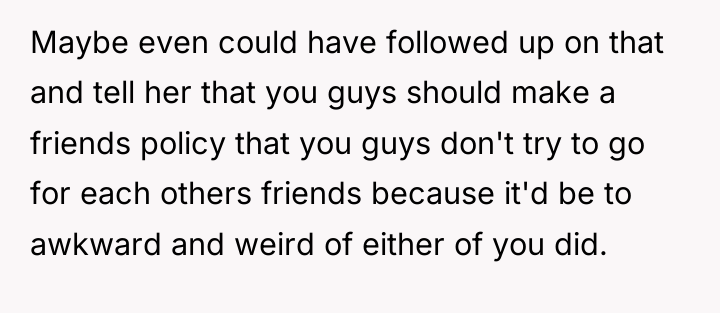 Maybe even could have followed up on that and tell...