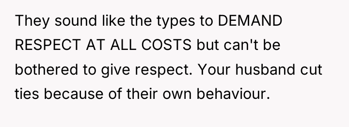 They sound like the types to DEMAND RESPECT AT ALL...