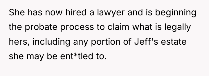 She has now hired a lawyer and is beginning the...