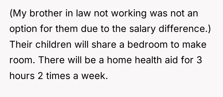(My brother in law not working was not an option...