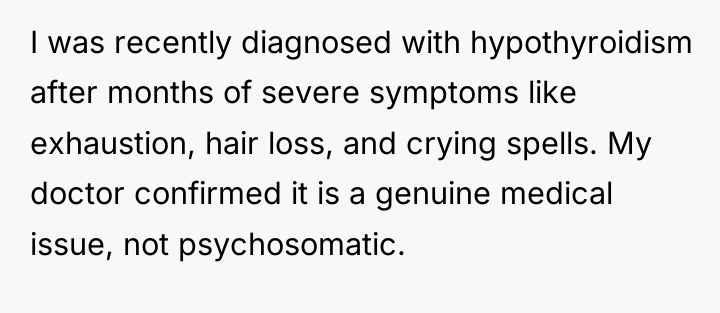 I was recently diagnosed with hypothyroidism after months of severe...