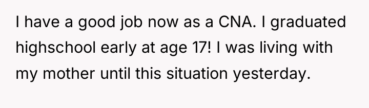 I have a good job now as a CNA. I...