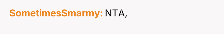 SometimesSmarmy NTA,