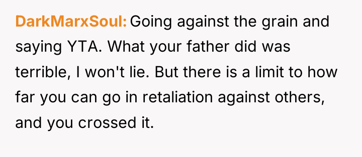DarkMarxSoul Going against the grain and saying YTA. What your...