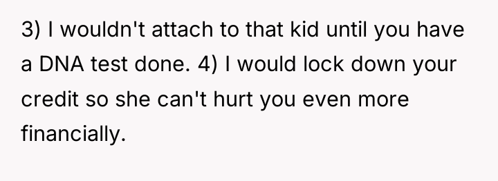 3) I wouldn't attach to that kid until you have...