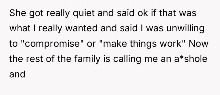 She got really quiet and said ok if that was...