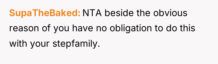 SupaTheBaked NTA beside the obvious reason of you have no...