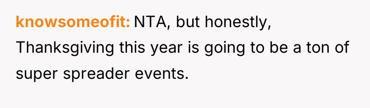 knowsomeofit NTA, but honestly, Thanksgiving this year is going to...