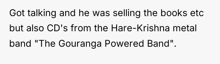 Got talking and he was selling the books etc but...