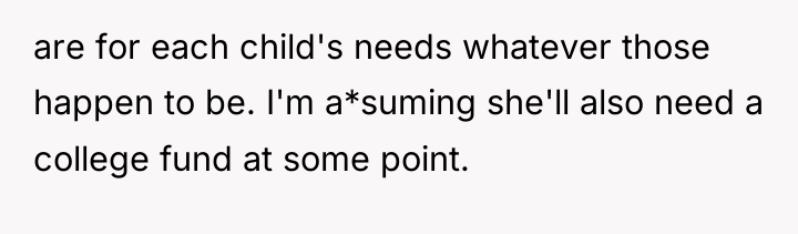 are for each child's needs whatever those happen to be....