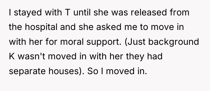 I stayed with T until she was released from the...