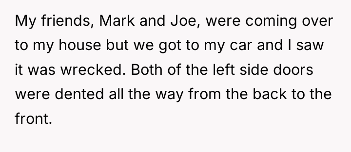 My friends, Mark and Joe, were coming over to my...