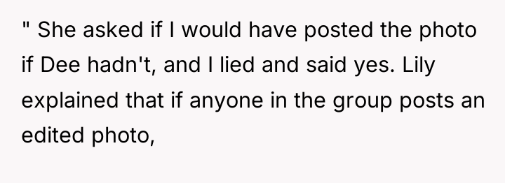 " She asked if I would have posted the photo...
