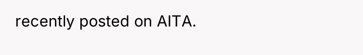 recently posted on AITA.