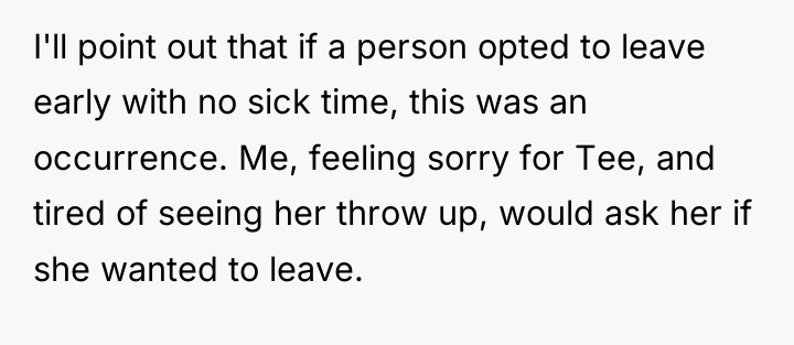 I'll point out that if a person opted to leave...