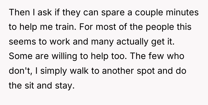 Then I ask if they can spare a couple minutes...