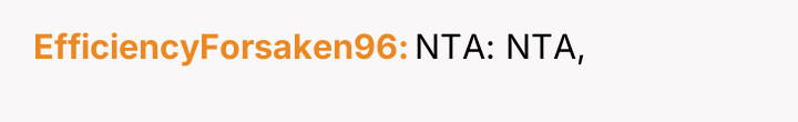 EfficiencyForsaken96 NTA: NTA,