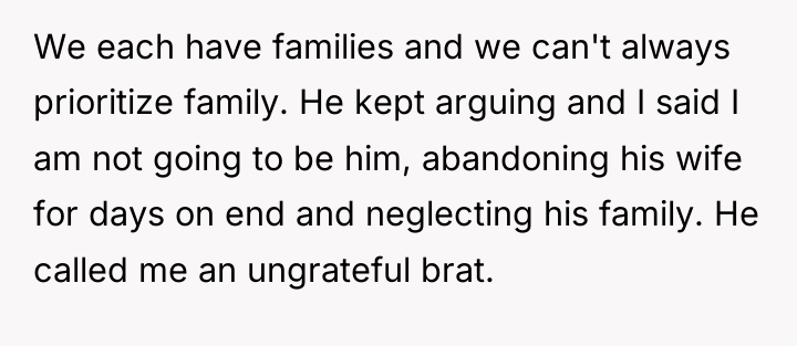 We each have families and we can't always prioritize family....
