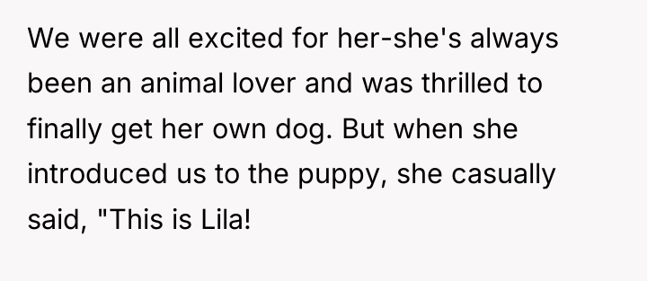 We were all excited for her-she's always been an animal...