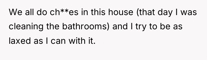 We all do ch**es in this house (that day I...