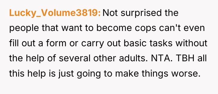 Lucky_Volume3819 Not surprised the people that want to become cops...