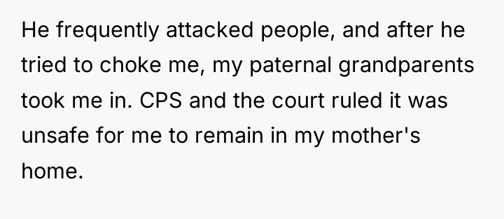 He frequently attacked people, and after he tried to choke...