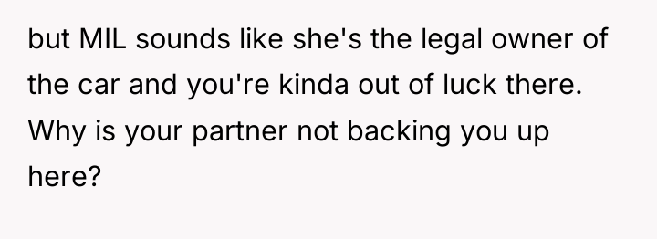 but MIL sounds like she's the legal owner of the...