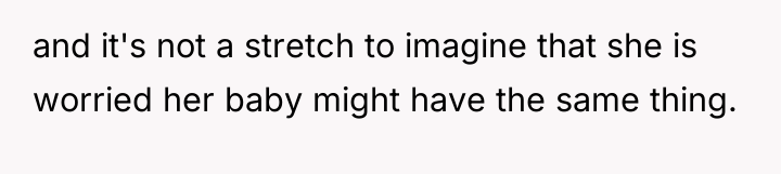 and it's not a stretch to imagine that she is...