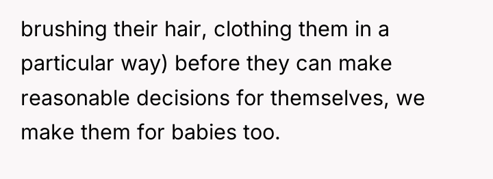 brushing their hair, clothing them in a particular way) before...