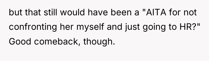 but that still would have been a "AITA for not...