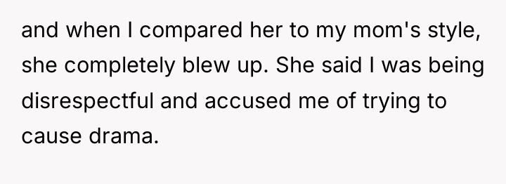 and when I compared her to my mom's style, she...