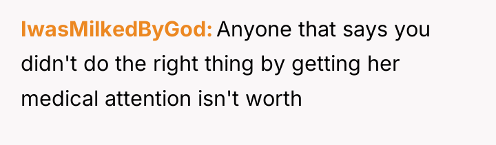 IwasMilkedByGod Anyone that says you didn't do the right thing...