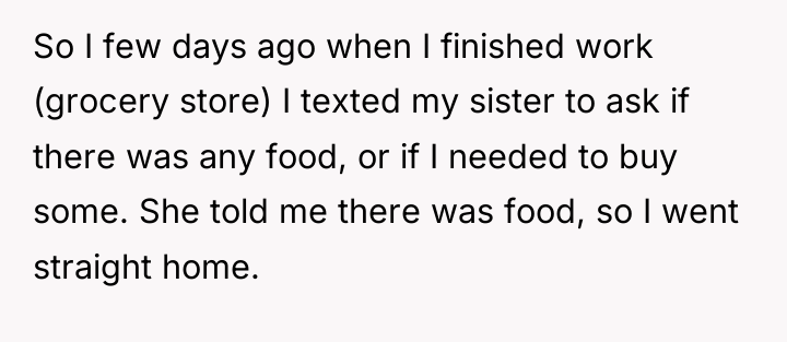 So I few days ago when I finished work (grocery...